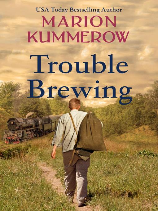 Title details for Trouble Brewing by Marion Kummerow - Available